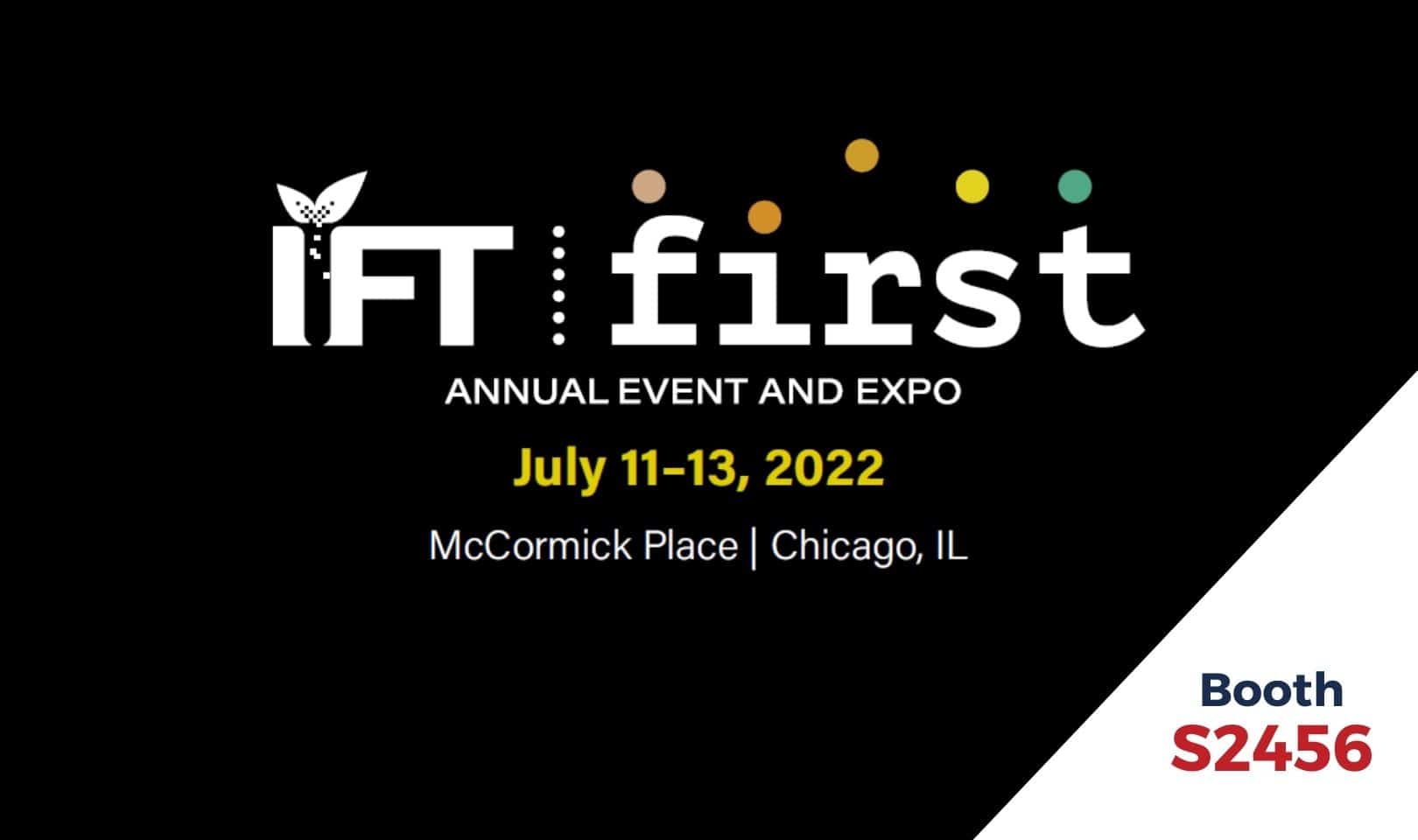 IFT FIRST Annual Event and Expo Austrade Inc.