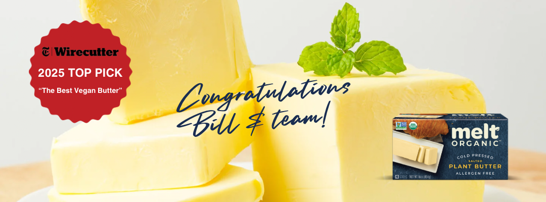 Melt Organic Fuels Innovation with Award-Winning Vegan Butter