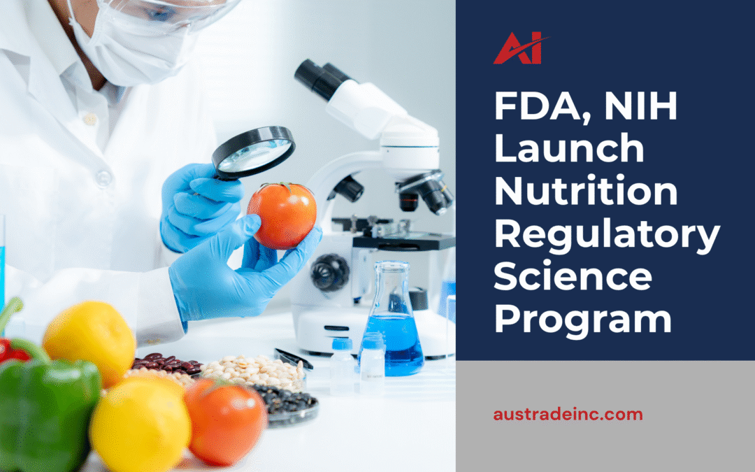 Austrade logo and website surrounding blog title “fda, nih launch nutrition regulatory science program” and image of food scientist inspecting a tomato alongside colored peppers