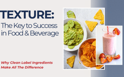 Texture: The Key to Success in Food & Beverage